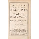 Kettilby (Mary) A Collection of above three hundred receipts in cookery, physick and surgery, fou...