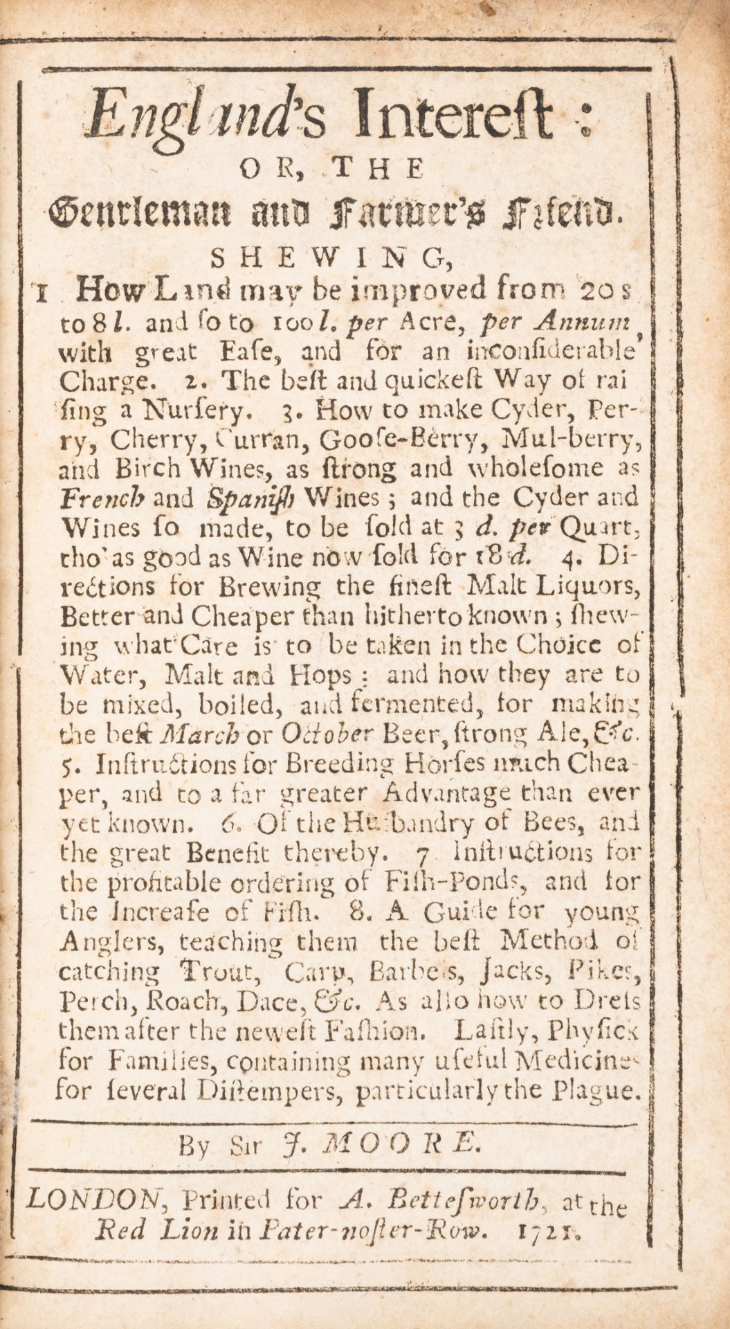 Moore (Sir Jonas) England’s interest: or, the Gentleman and Farmer’s friend, rare in commerce, Pr...