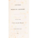 [Thynne (Isabella Elizabeth, Marchioness of Bath, compiler)] Cottage Domestic Economy. Extracts F...