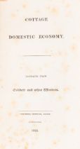 [Thynne (Isabella Elizabeth, Marchioness of Bath, compiler)] Cottage Domestic Economy. Extracts F...