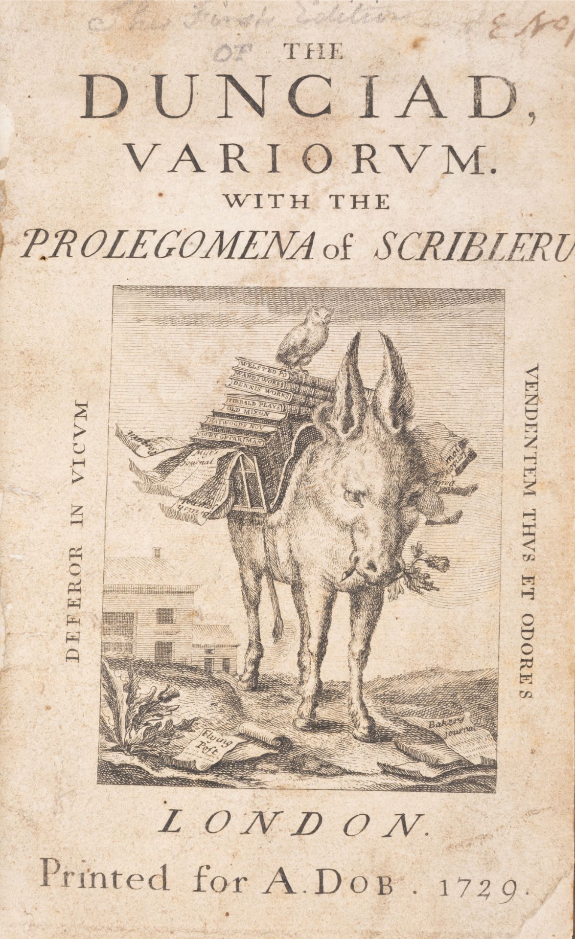 [Pope (Alexander)] The Dunciad, Variorum. With the Prolegomena of Scriblerus, for A. Dob, 1729.