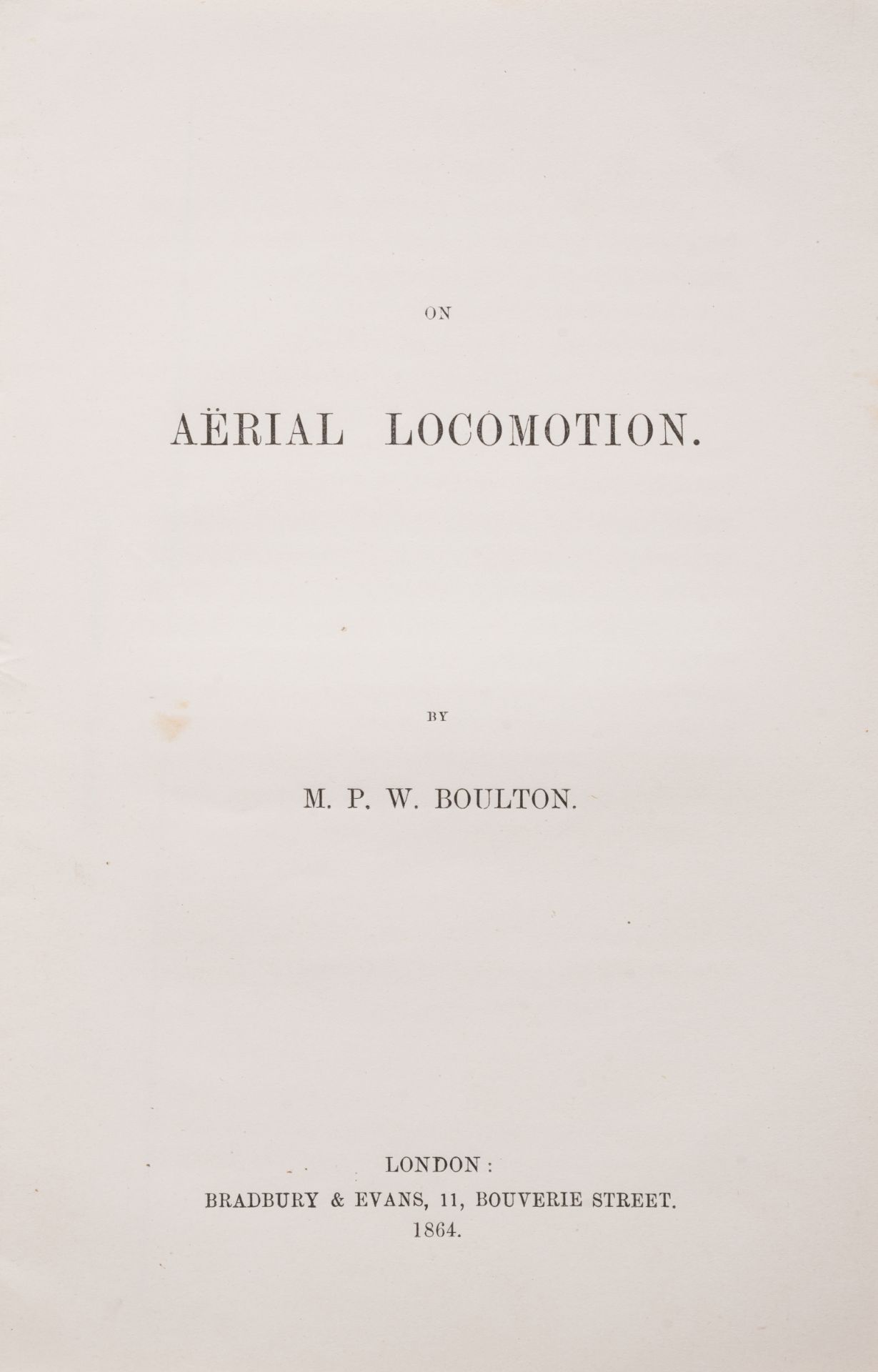 Boulton (M. P. W.) On Aerial Locomotion, first edition, 1864