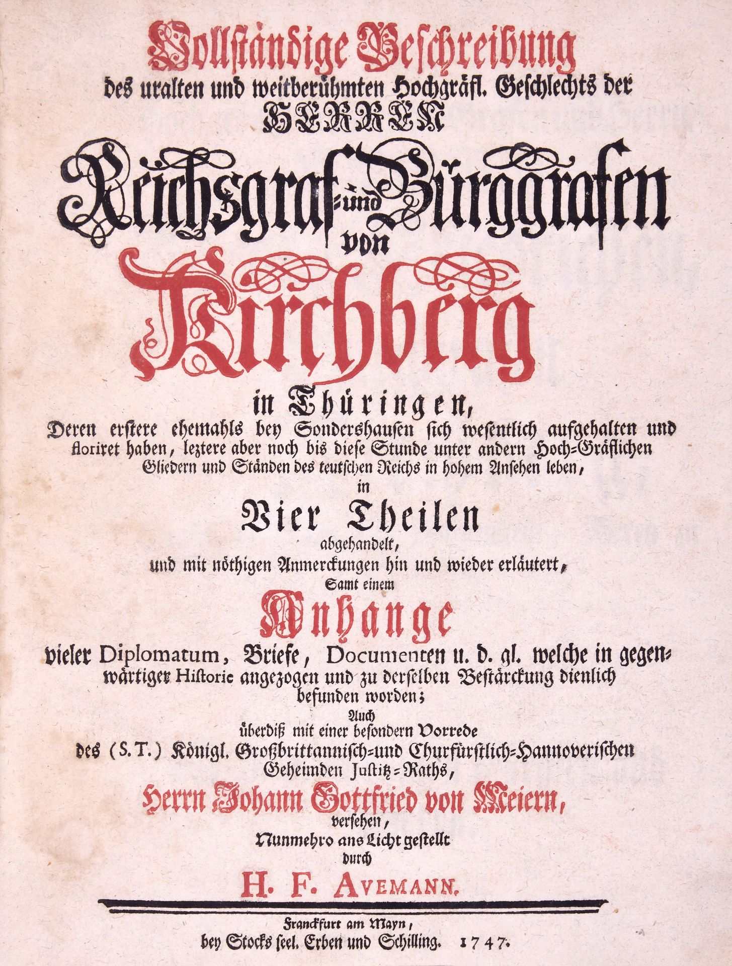 Avemann (H.F.) Vollstaendige Beschreibung...von Kirchberg, 2 parts in 1, Frankfurt am Main, 1747.