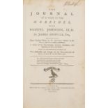 Scotland.- Boswell (James) The Journal of a Tour to the Hebrides, with Samuel Johnson, Ll.D., fir...