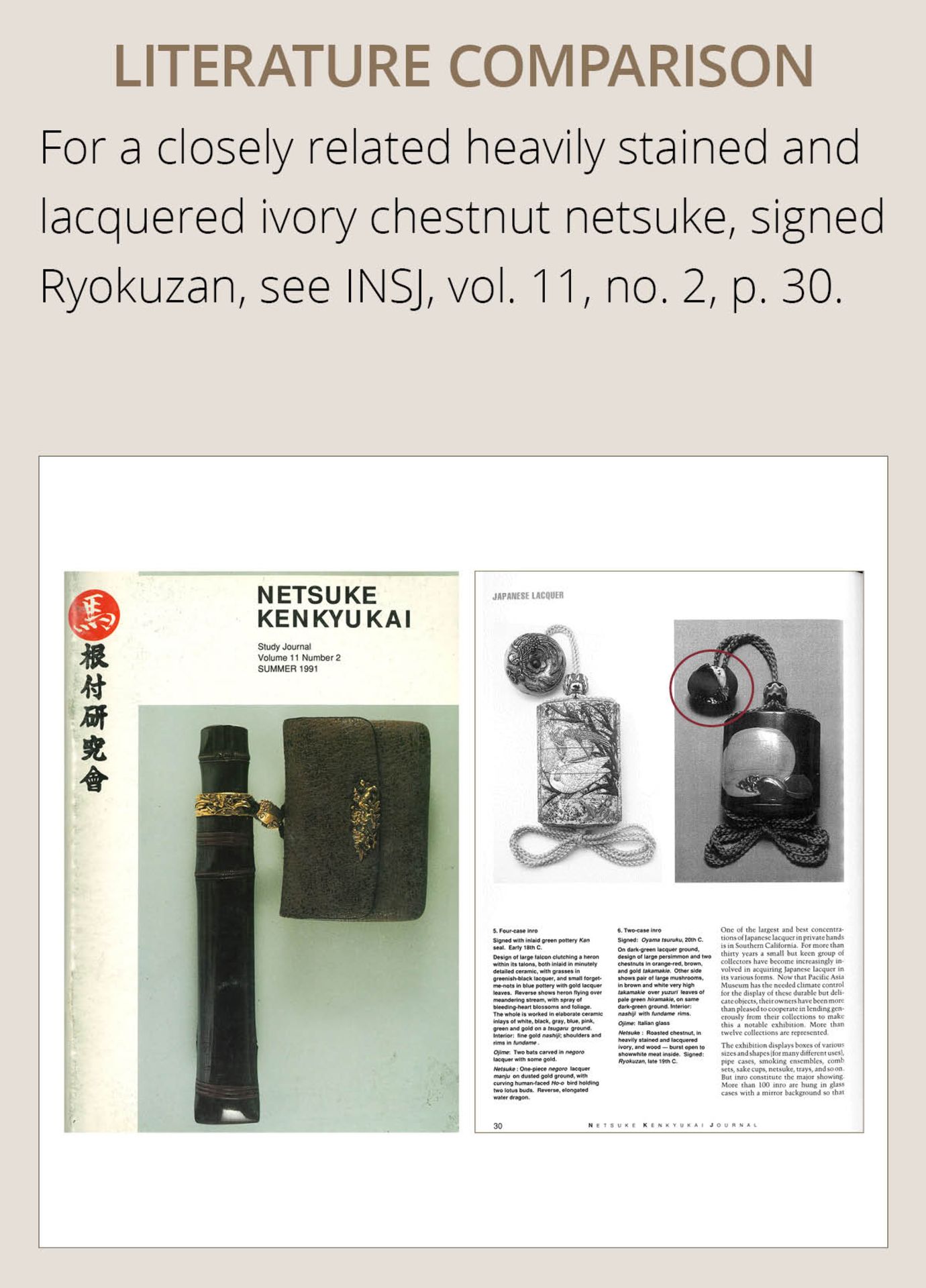 ANDO RYOKUZAN: A FINE LACQUERED IVORY NETSUKE OF TWO CHESTNUTS - Image 5 of 11