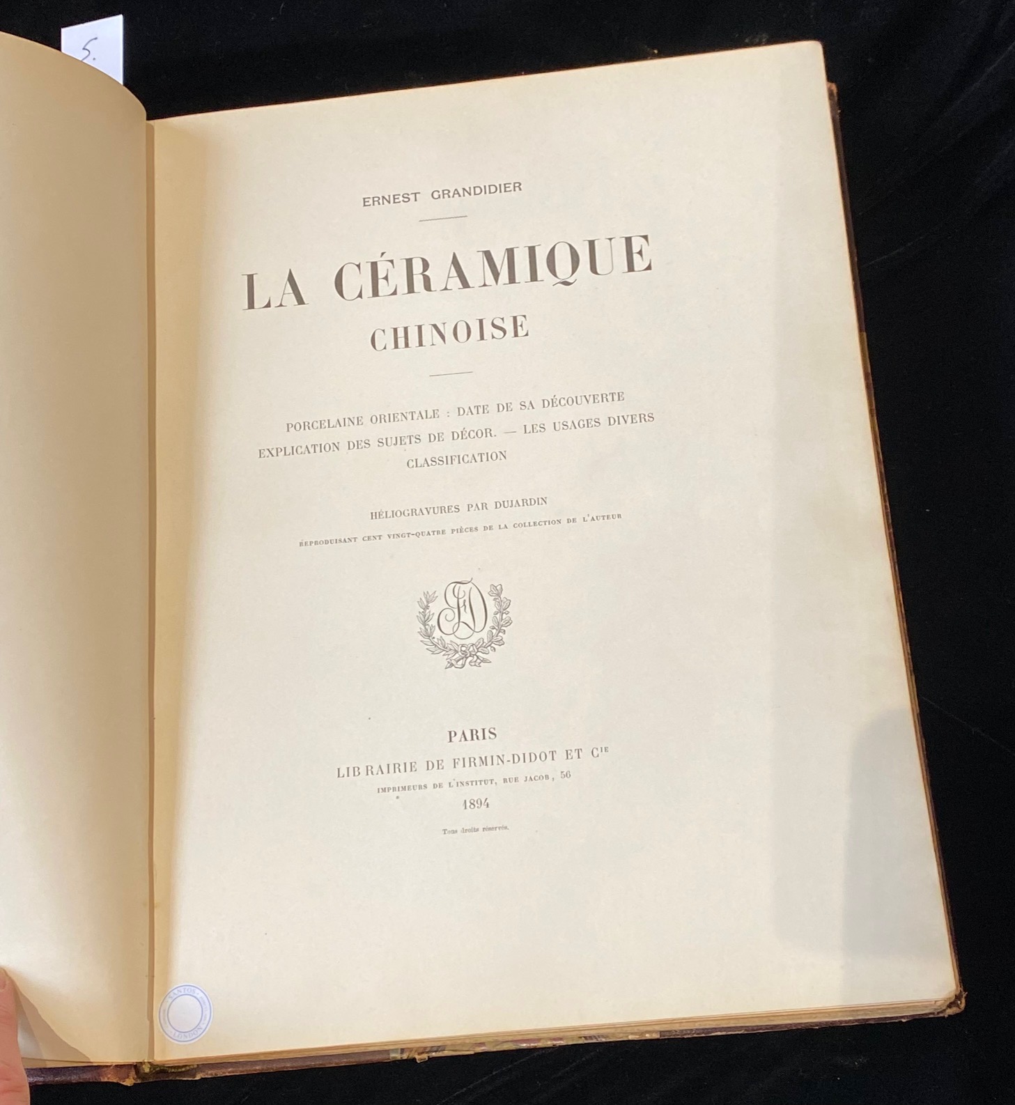 LA CÉRAMIQUE CHINOISE, ERNEST GRANDIDIER, PARIS FIRMIN-DIDOT, 1894 - Image 4 of 13