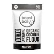 *RRP £400 Boost Ball Keto Kupboard Organic Coconut Flour 750G X 50. Bbe 02/24.