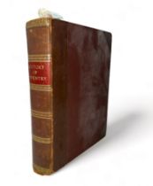 POOLE, BENJAMIN. Coventry: Its History & Antiquities compiled by Benjamin Poole and Illustrated by