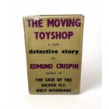 CISPIN, EDMUND. The Moving Toyshop by Edmund Crispin. Victor Gollancz Ltd [London, 1946]. The Moving