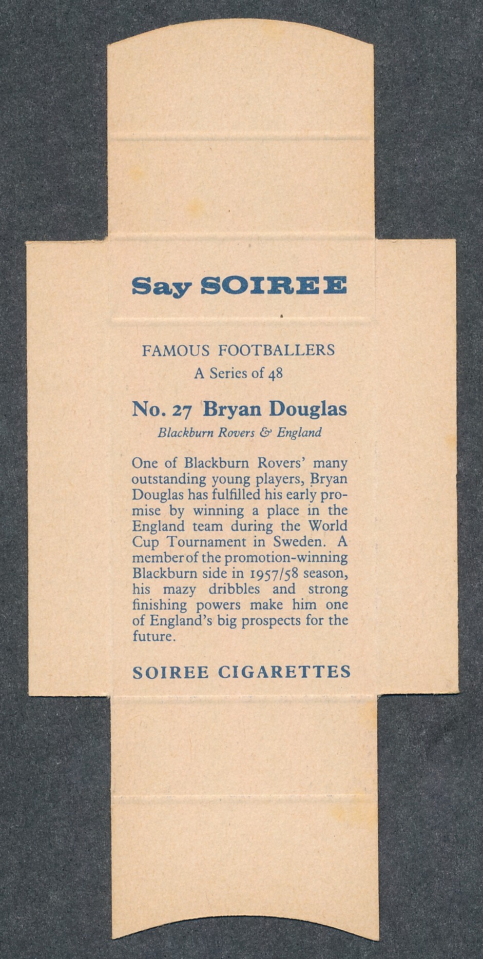 Soiree Cigarettes, Mauritius, Famous Footballers uncut packet issue, No.27 Bryan Douglas, - Image 2 of 2