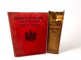 Local Interest Books: - Birmingham City Battalions Book of Honour, edited by William Bowater,