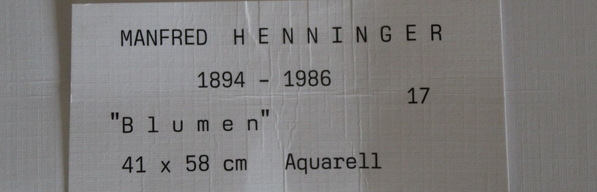 Aquarell "Blumen", Künstler: Manfred Henninger, 1894-1986, Gerahmt unter Glas,  Maß mit Rahmen ca.: - Bild 5 aus 5
