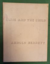 Arnold Bennett 'Elsie and the Child' (ill. E McKnight Kauffer) published by Cassell, 1929 (ltd 528/7