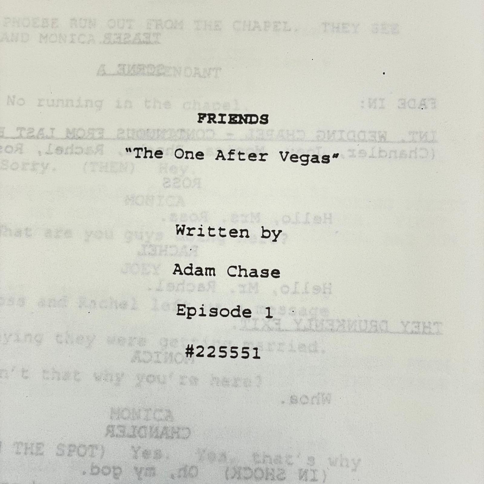 Friends Script "The One After Vegas" written by Adam Chase.  Episode 1 - Table Draft.  August 9th - Image 2 of 8