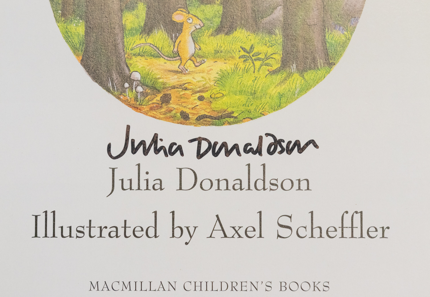 DONALDSON, Julia & SCHEFFLER, Axel (Illus.). The Gruffalo, first edition, later printing, SIGNED - Image 3 of 3