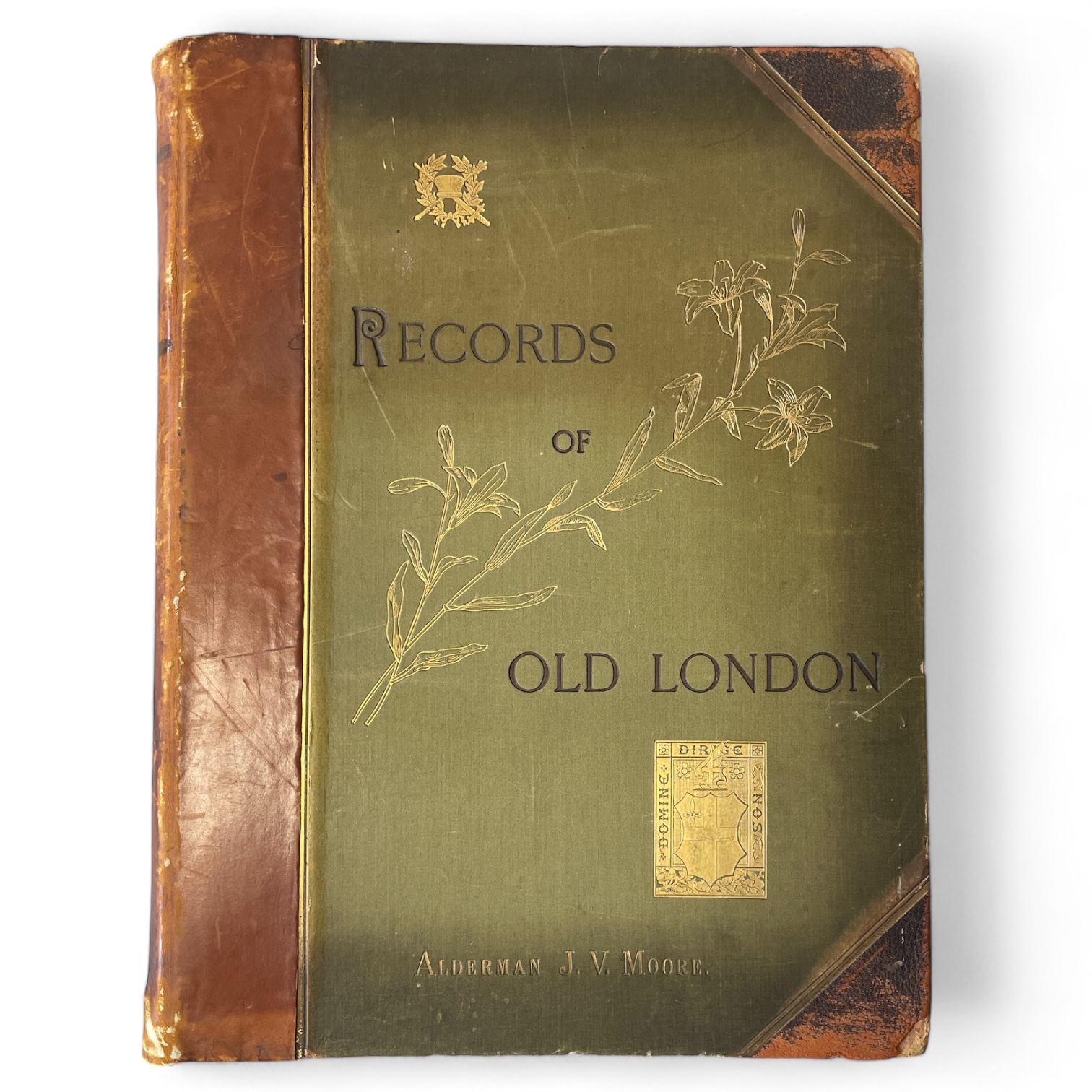 A large volume "Records of Old London Vanished and Vanishing" Alderman JV Moore published by JS