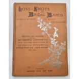Langbridge (Rev. Frederick) [selected and arranged by], "Love-Knots and Bridal Bands, Poems & Rhymes