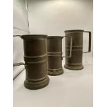 3 x 19th CENTURY TIN MEASURING JUGS