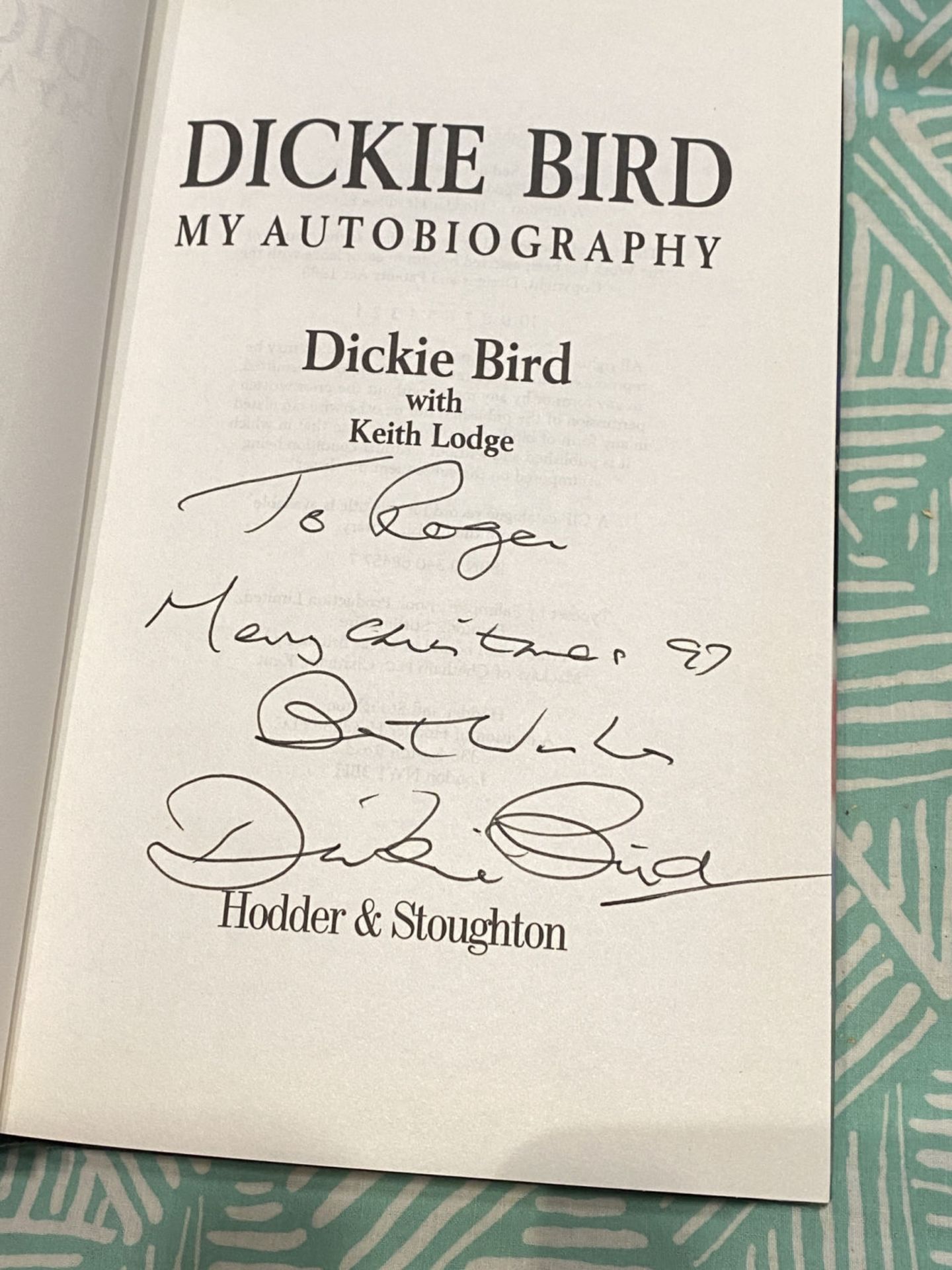 DICKIE BIRD SIGNED BOOK (COVER HAS DAMAGE) - Image 2 of 2