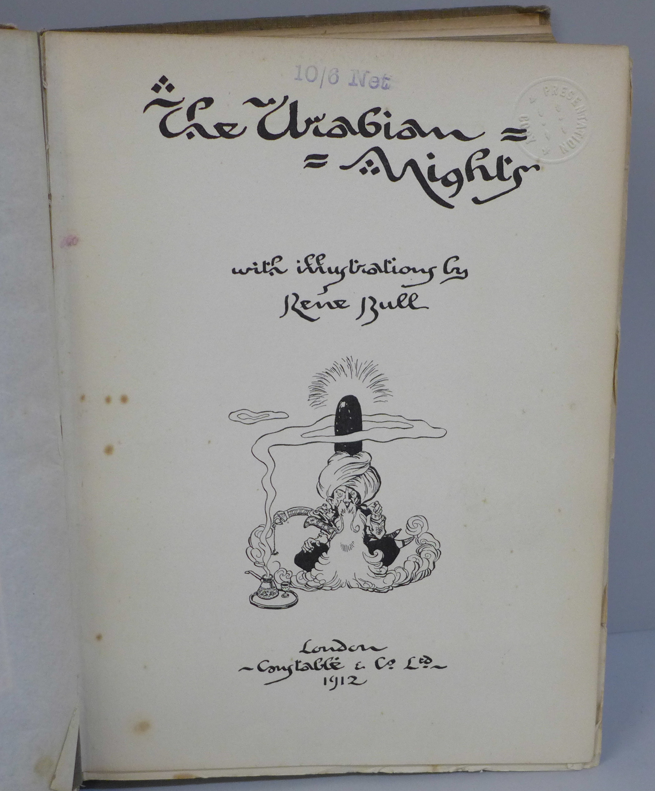 An Arabian Nights book with illustrations by Rene Bull, London, Constable & Co. Ltd. 1912, spine a/f - Image 3 of 9