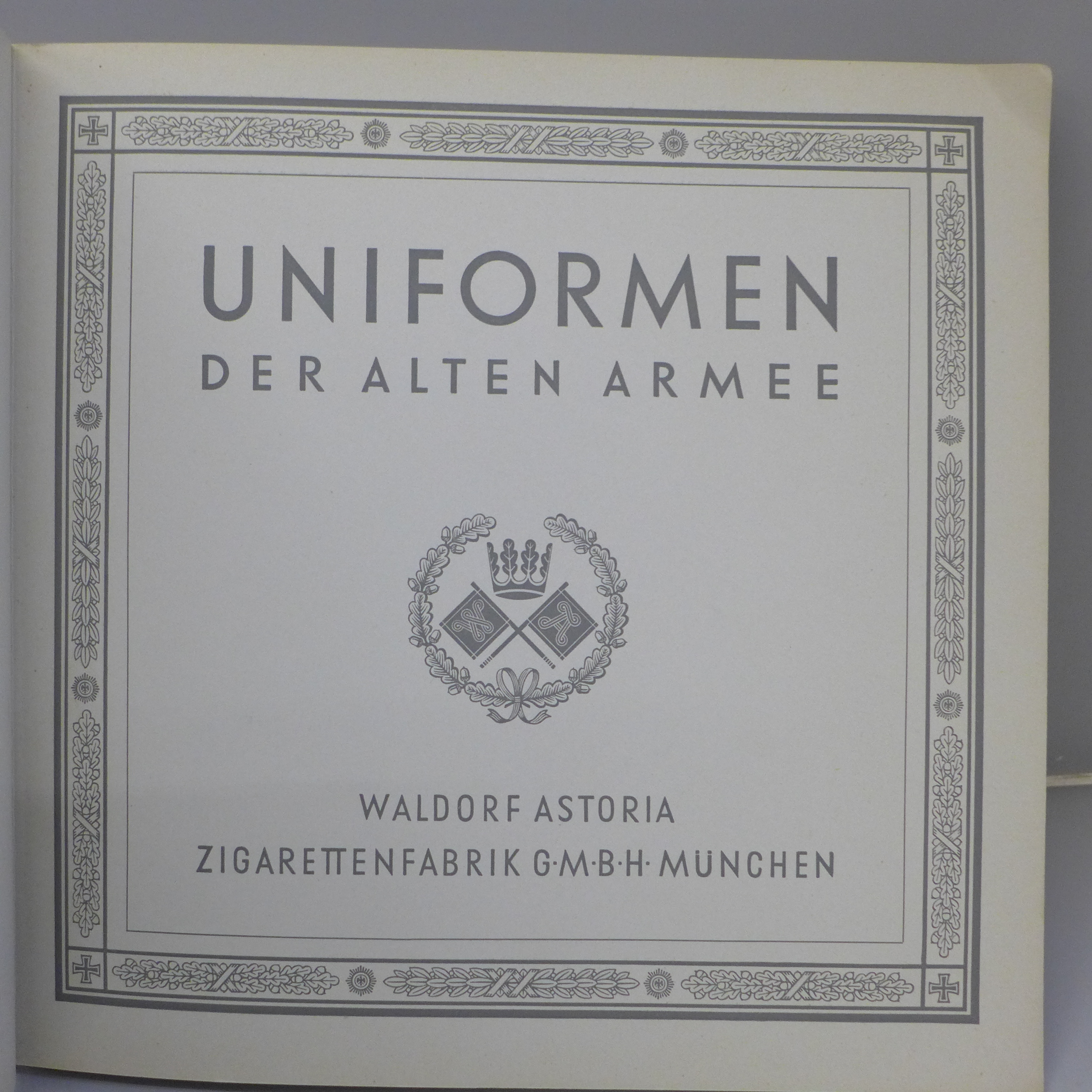 A 1930s German cigarette card album, Uniformen der Alten Armee - Image 5 of 5