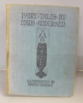Fairy Tales by Hans Anderson, illustrated by Harry Clarke, circa 1930, original cloth