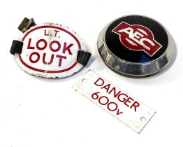 Two small vintage signs, 'Danger 600v', 11x4cm, 'L.T Look Out', 11x8cm, and an AEC Associated