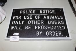 A reproduction "Police Notice" sign (226)