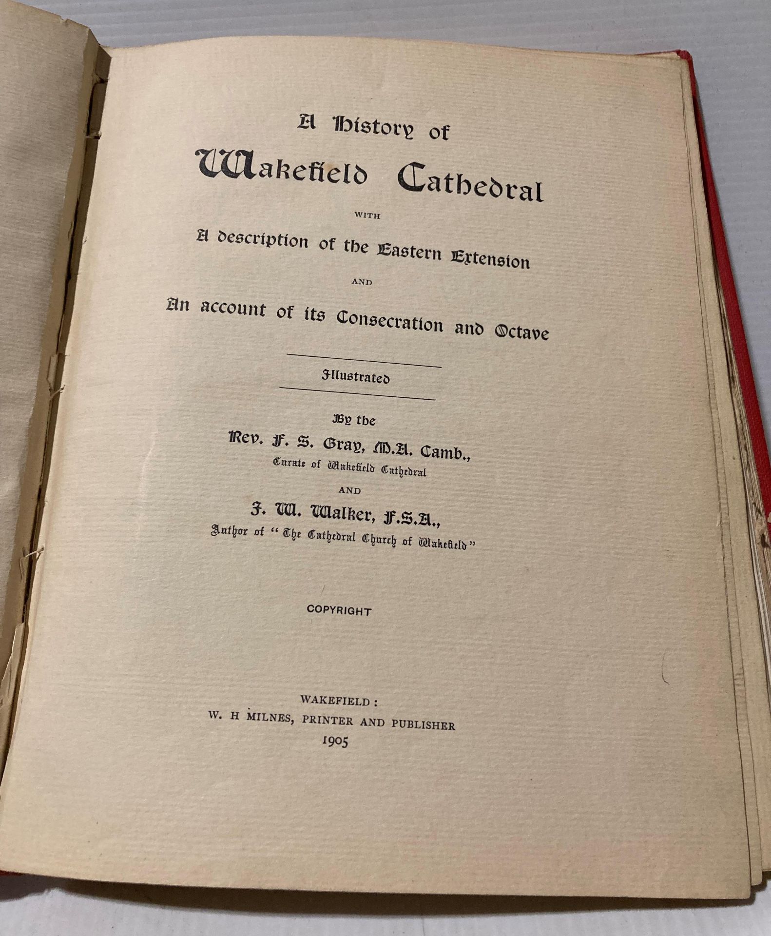 Gray & Walker 'Wakefield Cathedral' published 1905 (5 plates missing) and 'Articles of Visitation' - Image 2 of 6