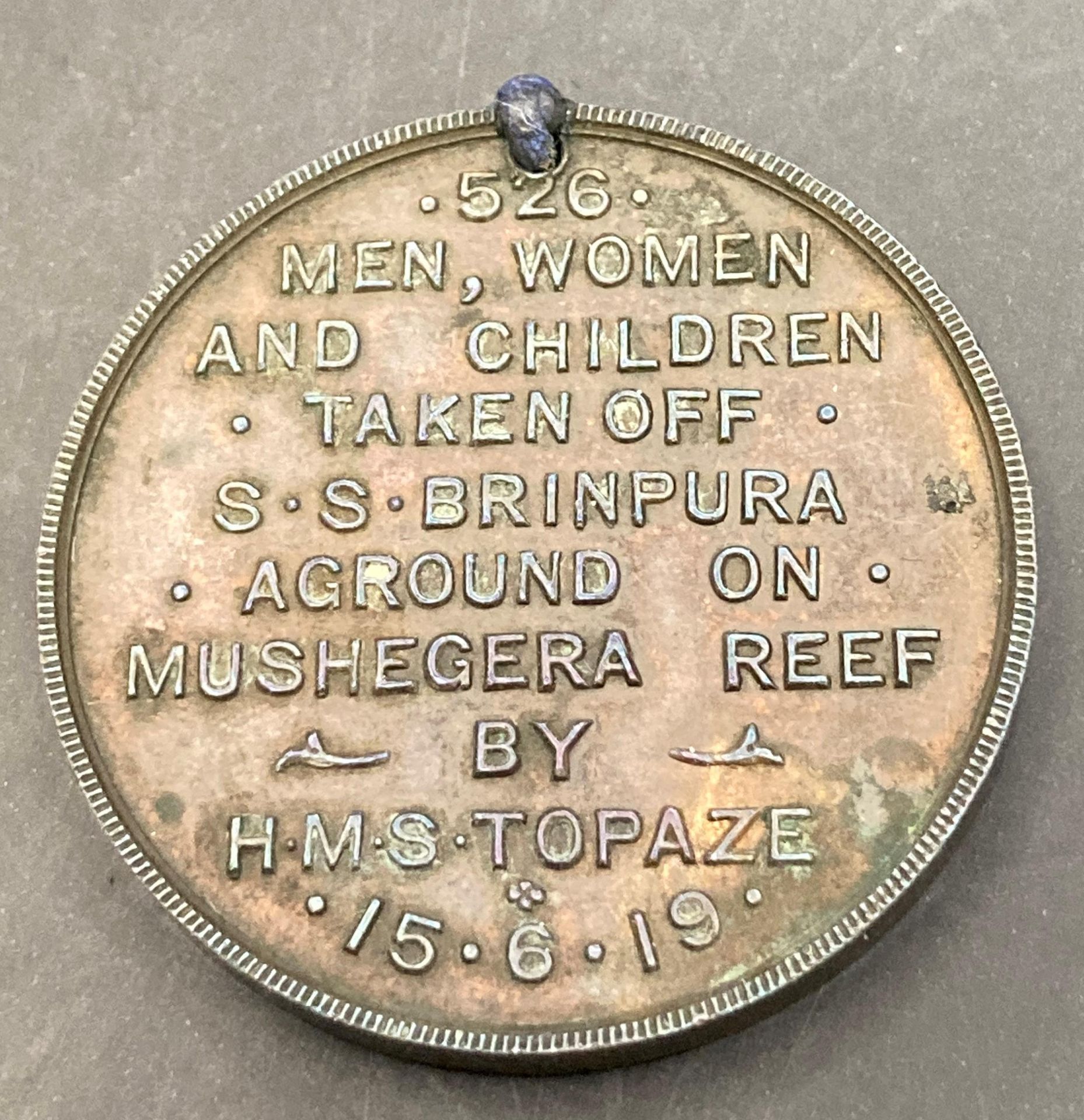 Scarce Bronze Life Saving Award for the S.S. Brinpura Rescue by H.M.S. Topaze 15.6.19.