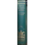 British Sporting Artists from Barlow to Herring, W Shaw Sparrow with a forward by Sir Theodore Cook,