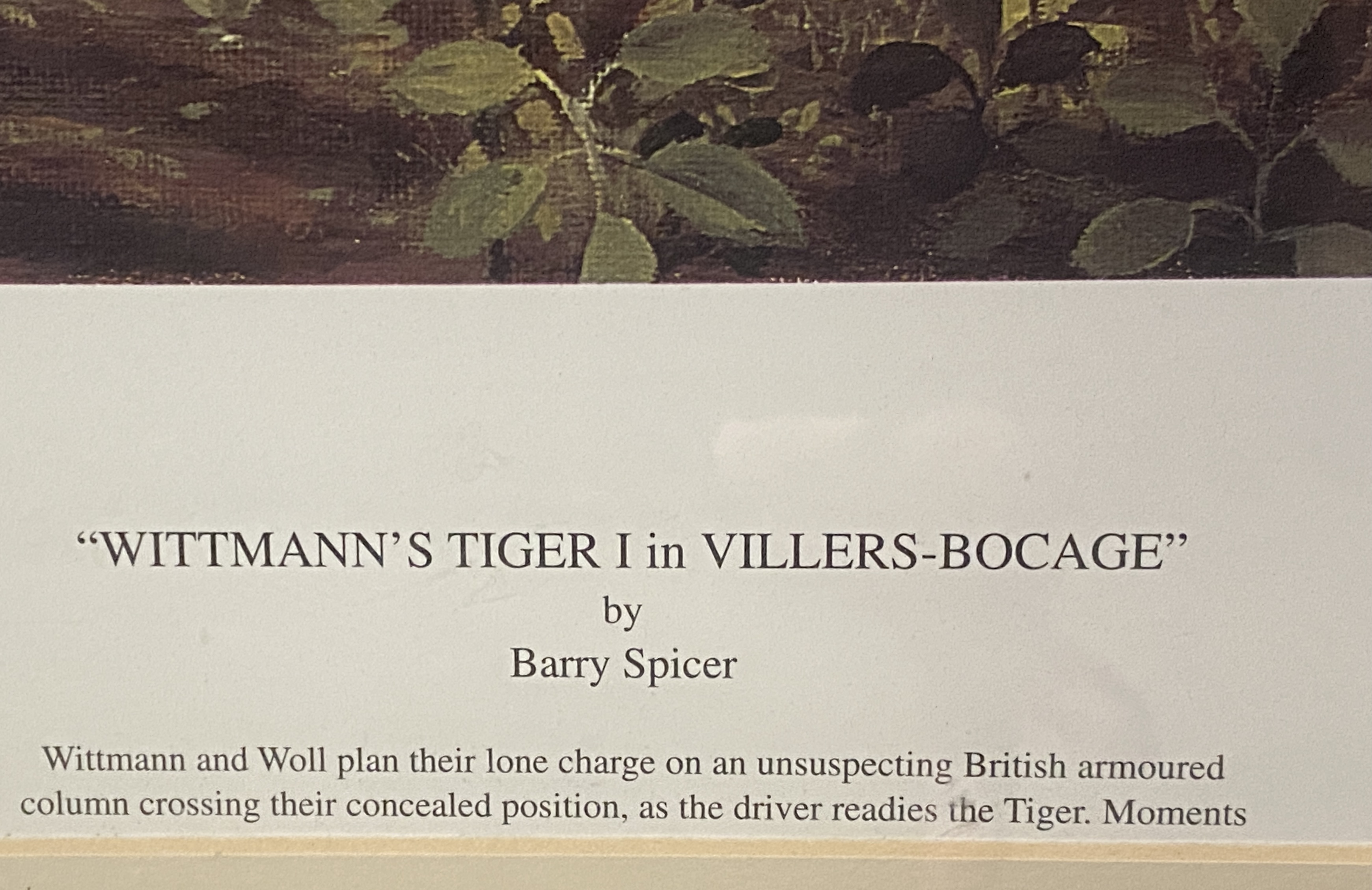 Barry Spicer 'Wittman's Tiger 1 in Villers Bocage' framed Limited Edition print 475/650 signed in - Image 3 of 8