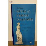 Baillieres 'Atlas of Female Anatomy' Sixth Edition revised by Katharine F Armstrong,