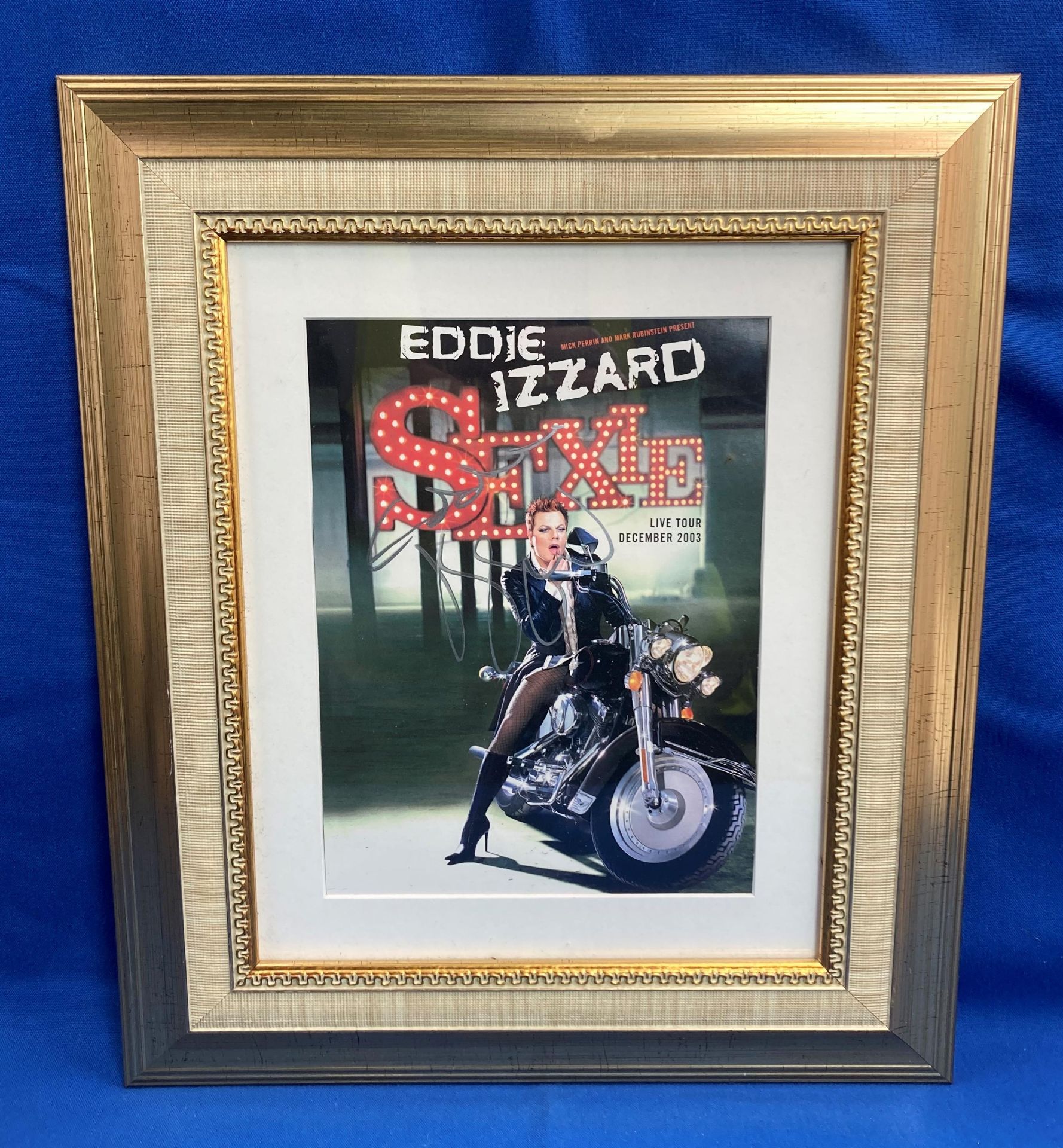 An Eddie Izzard 'Sexie' 2003 Tour signed framed poster with authenticity to reverse,