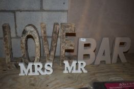 *Wood Signage and Letters “Love”, “Bar”, and “Mr & Mrs”