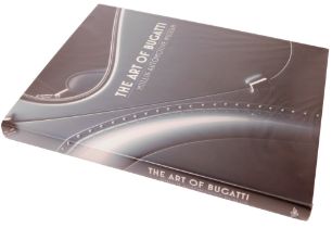 Mullin Automotive Museum. The Art of Bugatti, hardback with dust cover, dated 2010.