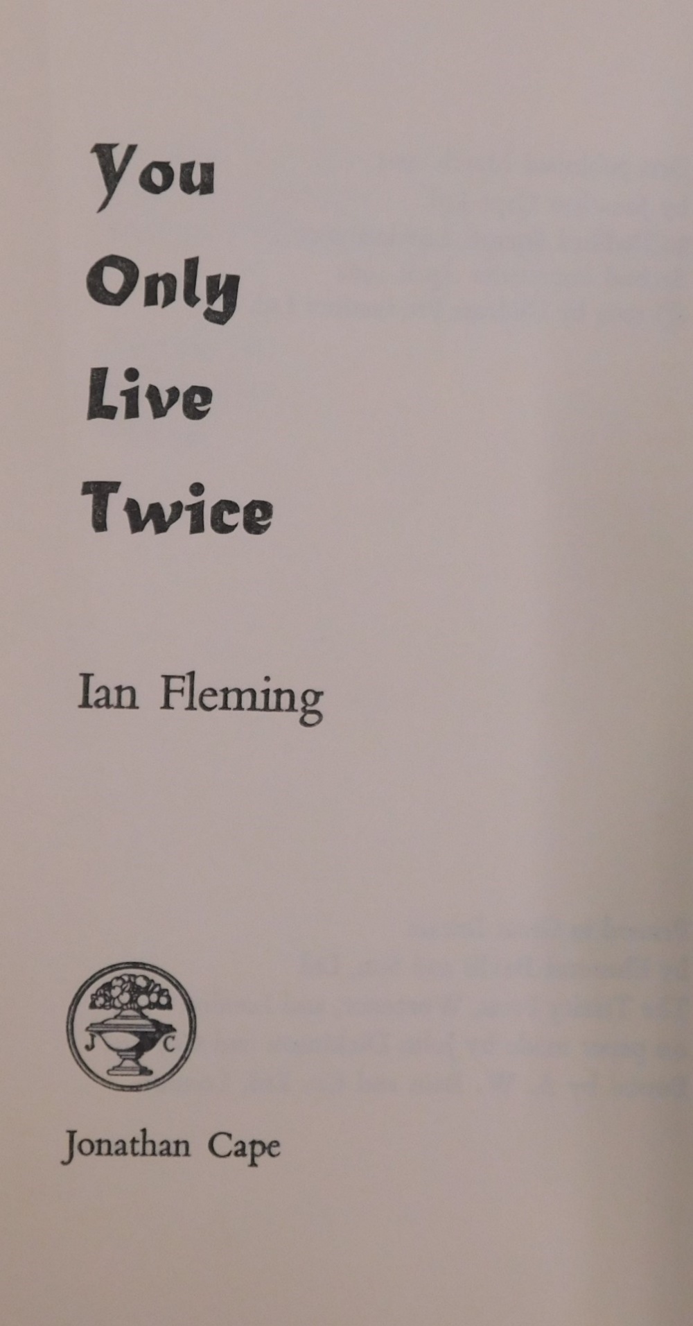 Fleming (Ian). You Only Live Twice, published by Jonathan Cape Ltd, second impression 1964, rare lat - Image 3 of 5