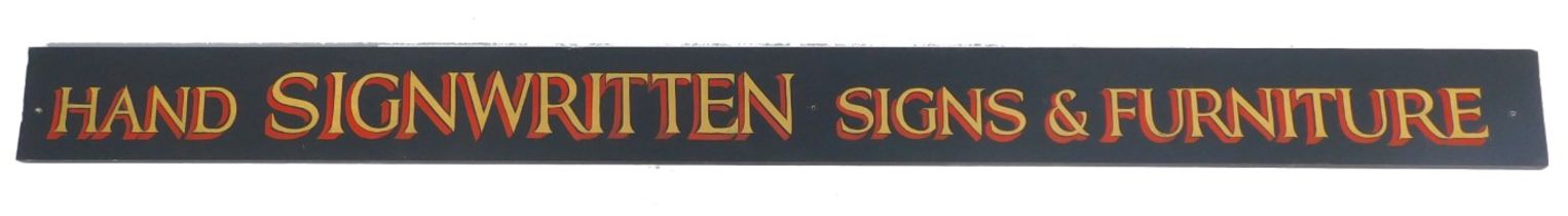 A 20thC painted pine sign, for Hand Sign Written Signs and Furniture, in gilt and red against a pain