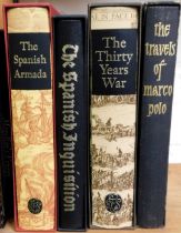 Books. Folio Society, comprising The Spanish Armada, The Spanish Inquisition, The Thirty Years War,