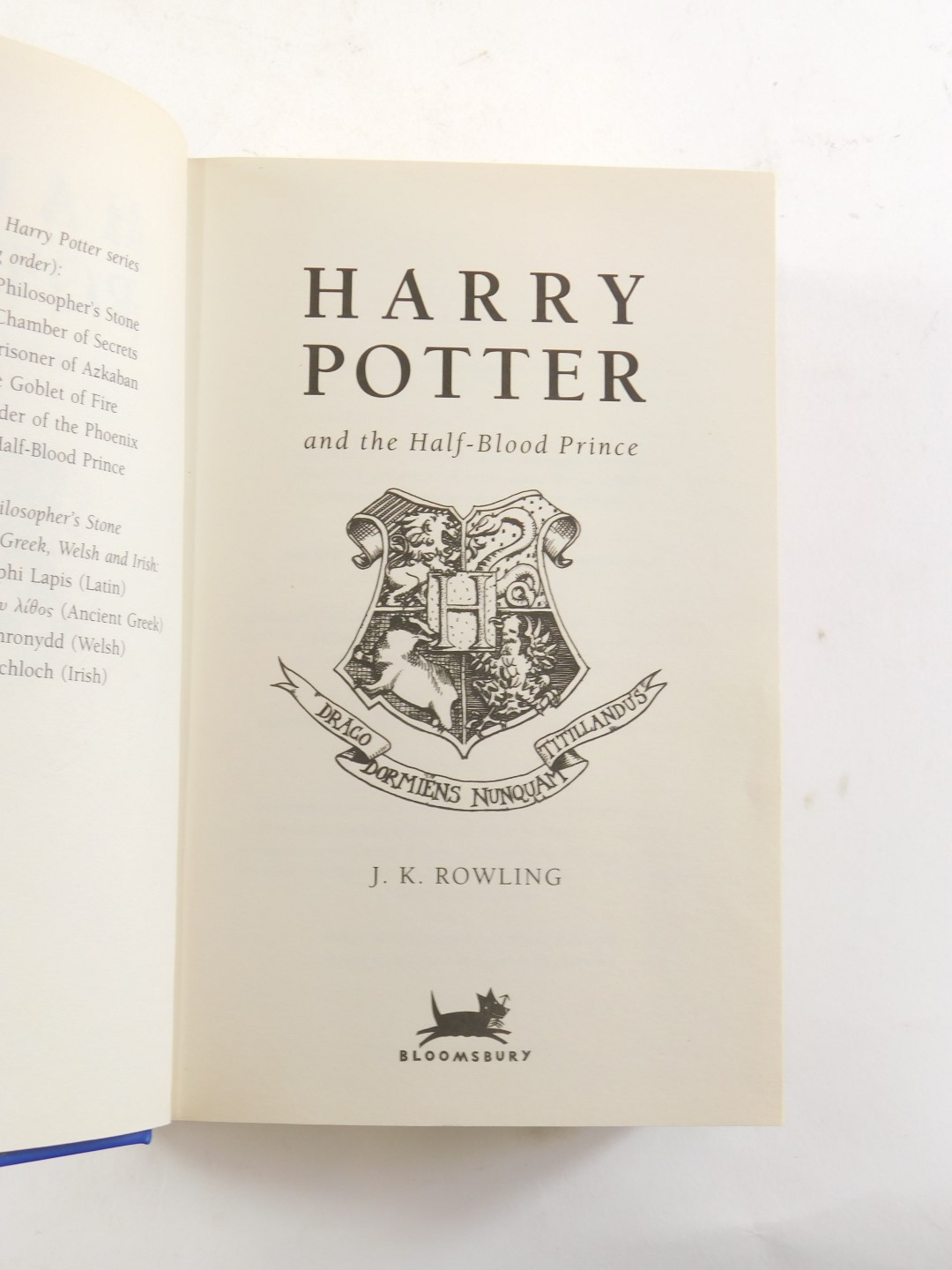 Rowling (JK). Harry Potter and The Half Blood Prince, first edition, published 2005. - Image 2 of 2