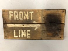 Militaria interest, WW1 British trench Sign hand painted on planks FRONT LINE with arrow, board