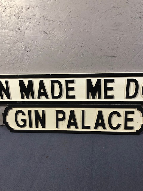 Two wooden Signs, Gin Palace 65cm long and Gin made me do it 102cm long - Image 3 of 9