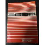 A Ferrari 365 GTB/4 handbook, to inside front cover: 0 5376 90093, printed in Italy 1973.