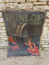 A Dunlop Cord tin advertising sign 'Be sure your tyres are British fit Dunlop and be satisfied',