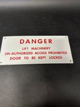 A Danger Lift Machinery enamel sign plaque, 14 1/2 x 6 1/2".