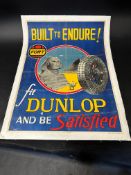 A Dunlop Fort poster displayed on linen, 21 1/2 x 30" (poster).