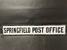 An enamel sign for Springfield Post Office, by Chromo of Wolverhampton, 33 x 12".