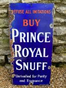 A Royal Prince Snuff enamel advertising sign by Patent Enamel Co. Birmingham, 12 x 24".