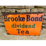 A Brooke Bond Dividend Tea enamel advertising sign, 30 x 20".