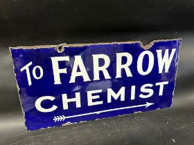 A Farrow Chemist double sided enamel advertising sign with directional arrow, 24 x 12".